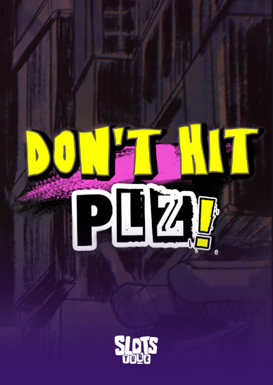 Don't Hit Plz! Recensione della slot