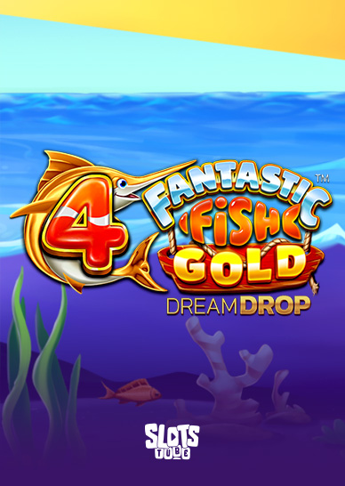 4 Fantastic Fish Gold Dream Drop Recensione della slot