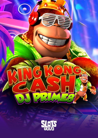 King Kong Cash DJ Prime8 Recensione slot