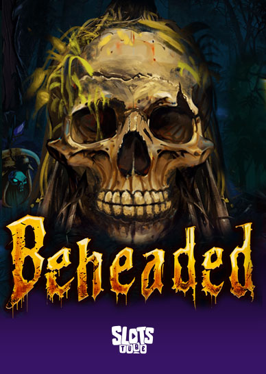 Beheaded Recensione della slot