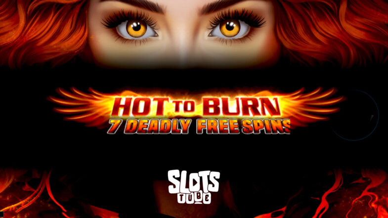 Hot to Burn 7 Deadly Free Spins Demo gratuita